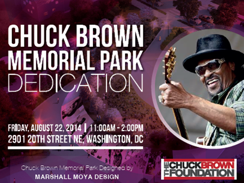 Chuck Brown Memorial Park Dedication Flyer 8-22-14 (Accessible version)