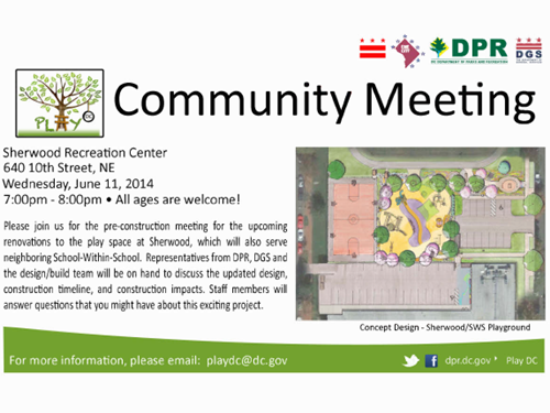 Sherwood Play DC Playground Project Pre-Construction Community Meeting June 11, 2014 Flyer -  Download the attachment below to view an accessible version of this flyer.